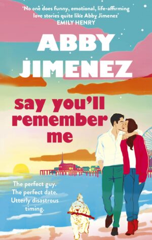 Say You''ll Remember Me HB