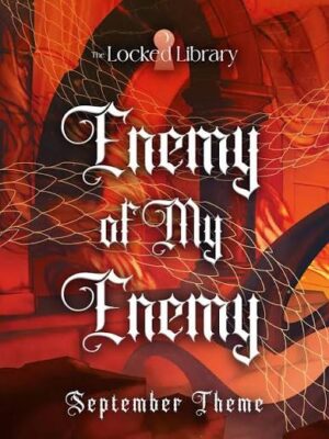 The Locked Library Sub - The Emperor's Enemy (PROMO OFFER)